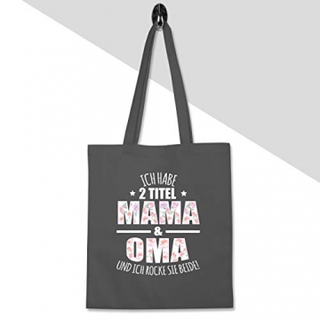 Shirtracer Oma - Ich habe 2 Titel Mama & Oma und ich rocke sie beide! - Blumen - Unisize - Dunkelgrau - tasche oma mama - WM101 - Stoffbeutel aus Baumwolle Jutebeutel lange Henkel - 2