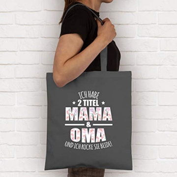 Shirtracer Oma - Ich habe 2 Titel Mama & Oma und ich rocke sie beide! - Blumen - Unisize - Dunkelgrau - tasche oma mama - WM101 - Stoffbeutel aus Baumwolle Jutebeutel lange Henkel - 4